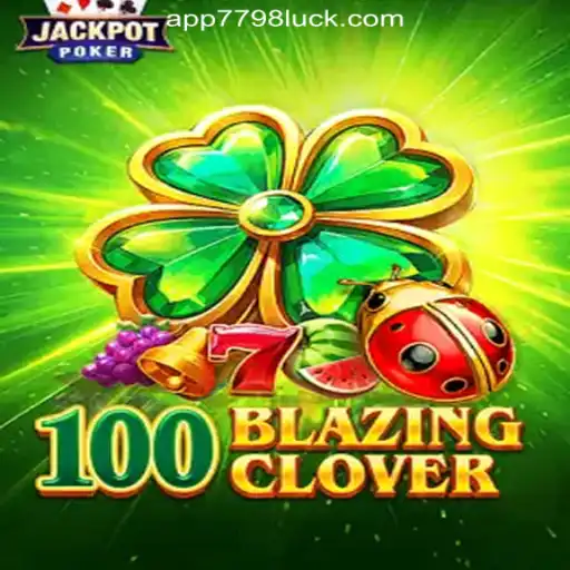 Discovering the World of 100BlazingClover: Introduction to Gameplay and Rules