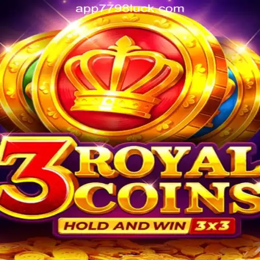 Exploring 3royalcoins: A Premier Gaming Adventure at 7798LUCK.com Oficial Slots Brasil #1