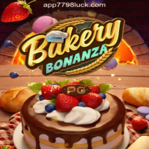BakeryBonanza: Unveiling the Sweet World of Slots with 7798LUCK.com Oficial Slots Brasil #1