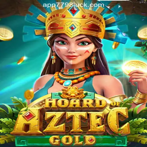 Discover the Thrills of HoardofAztecgold: Exploring 7798LUCK.com Oficial Slots Brasil #1