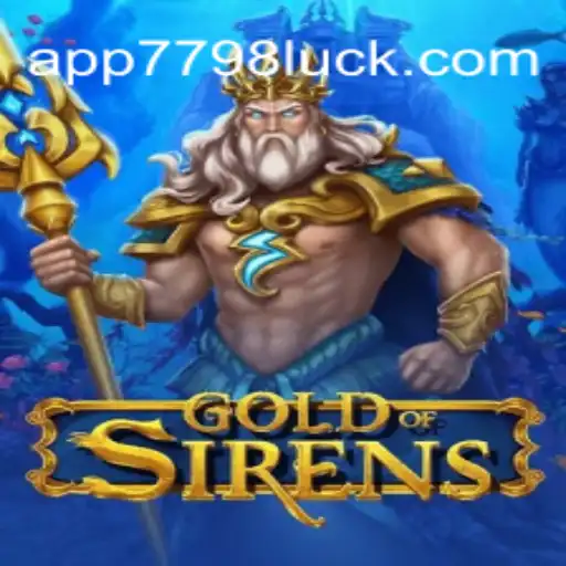 GoldofSirens: Dive into the Enchanting World of Slots with 7798LUCK.com Oficial Slots Brasil #1