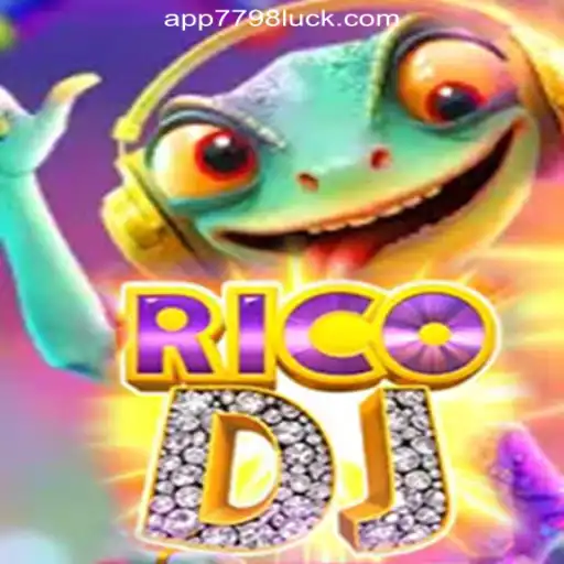 Mastering RicoDJ: Your Ultimate Guide to 7798LUCK.com Oficial Slots Brasil #1